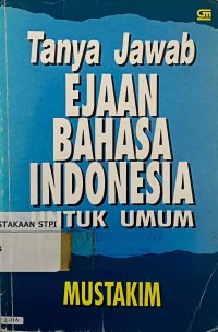 Tanya jawab ejaan Indonesia untuk umum