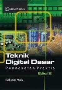 Image of Teknik digital dasar pendekatan praktis