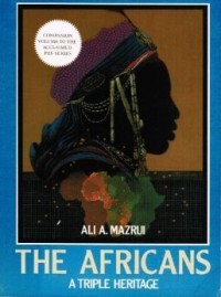 The Africans : a triple heritage