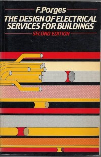 The design of electrical services for buildings
