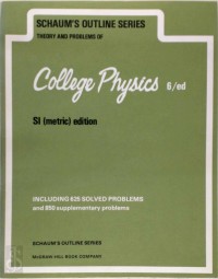 Theory and problems of college physics- SI (metric edition)