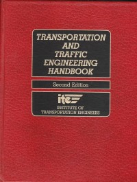Transportation and traffic engineering handbook