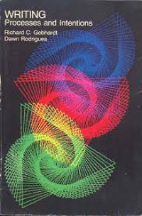Writing : processes and intentions